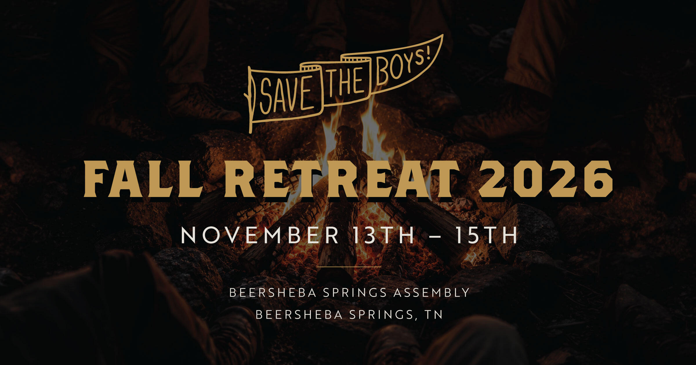 Campaign cover image for Save the Boys Fall Retreat 2026
