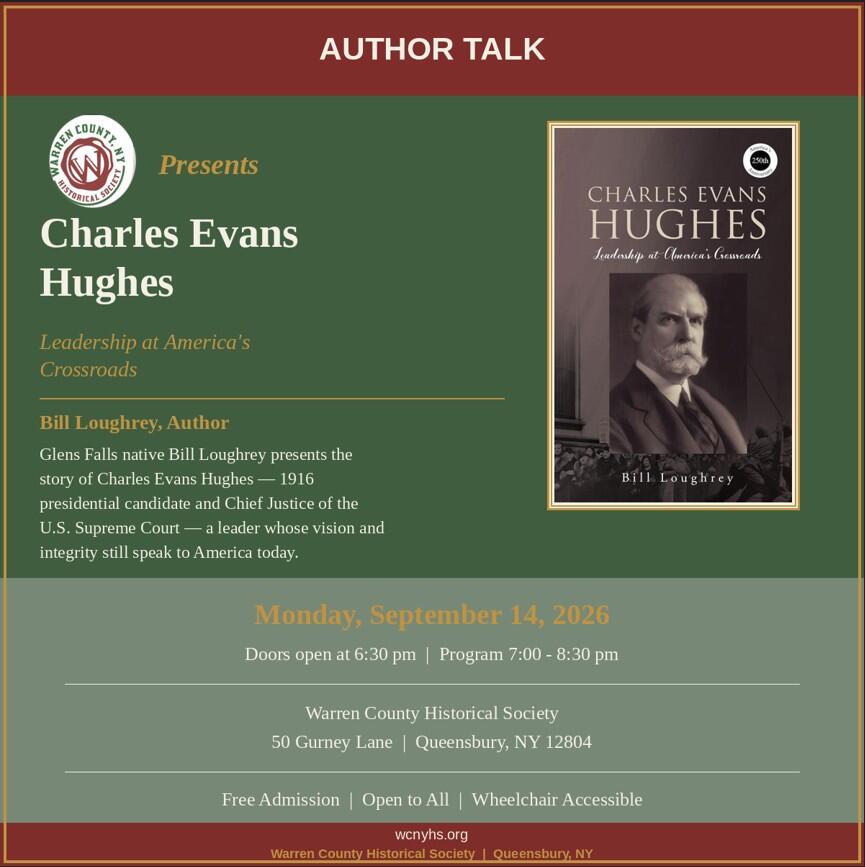 Campaign cover image for Charles Evans Hughes: Leadership at America's Crossroads — An Author Talk with Bill Loughrey