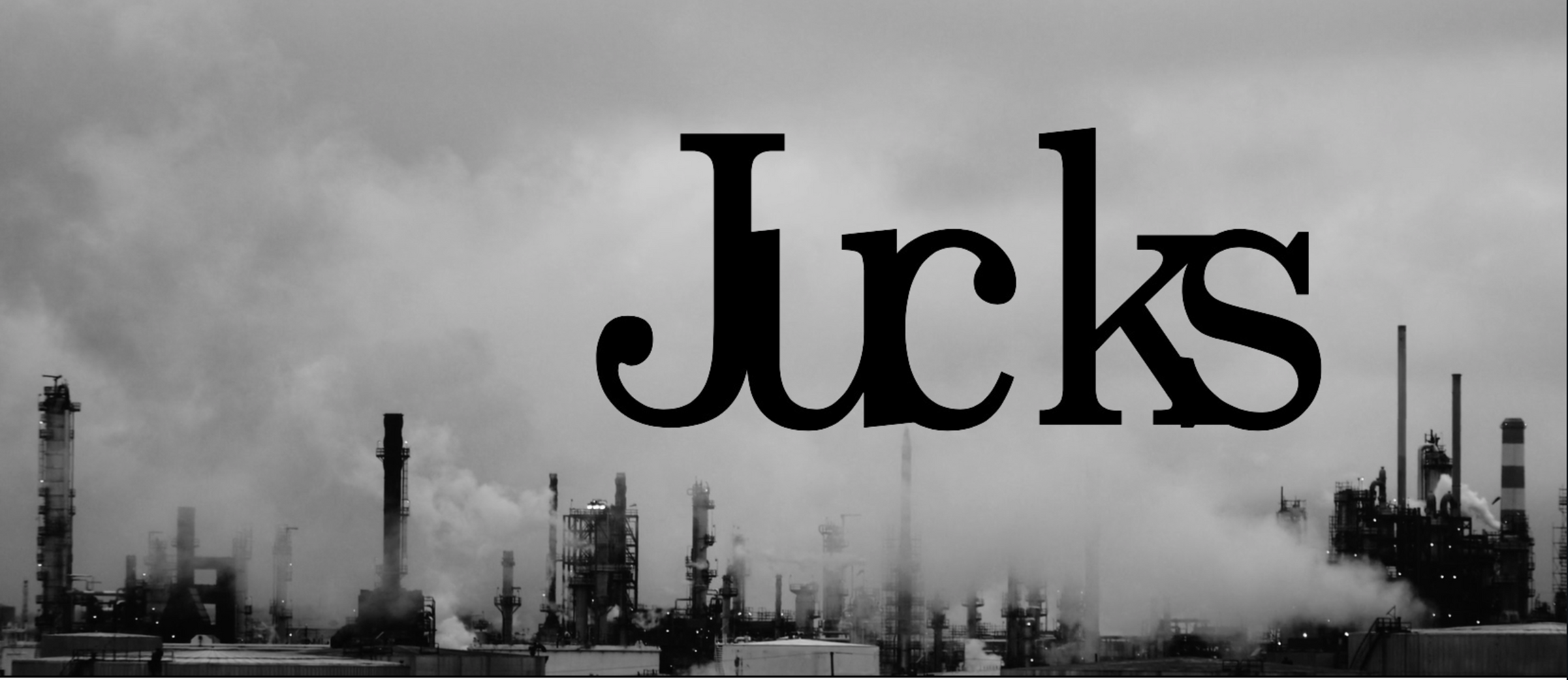 Campaign cover image for JUCKS