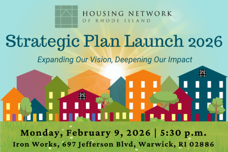 Campaign cover image for Housing Network of Rhode Island Strategic Plan Launch - Feb. 9, 2026