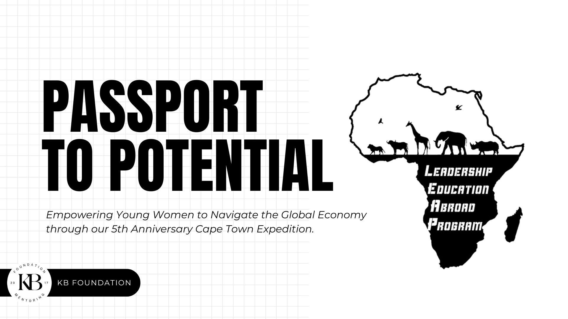 Campaign cover image for Passport to Potential: 5th Annual L.E.A.P. Experience & Our First Girls Travel Group to Cape Town, South Africa