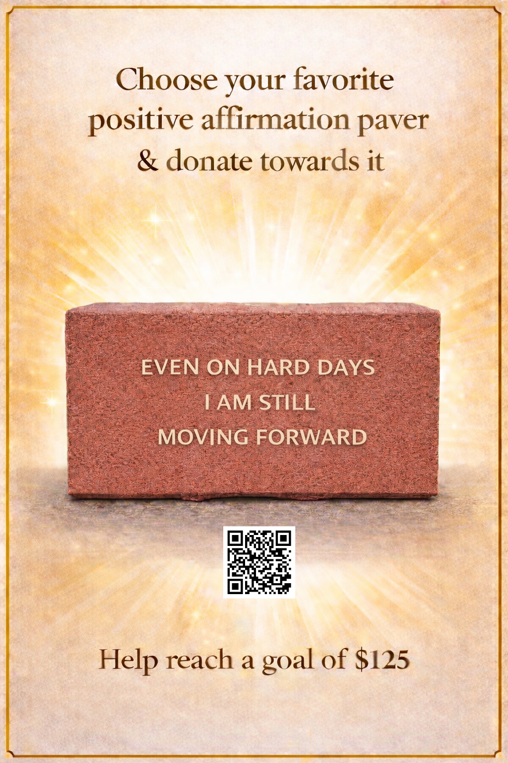 Campaign cover for Donate and pick your favorite affirmation-Even On Hard Days I’m Still Moving Forward