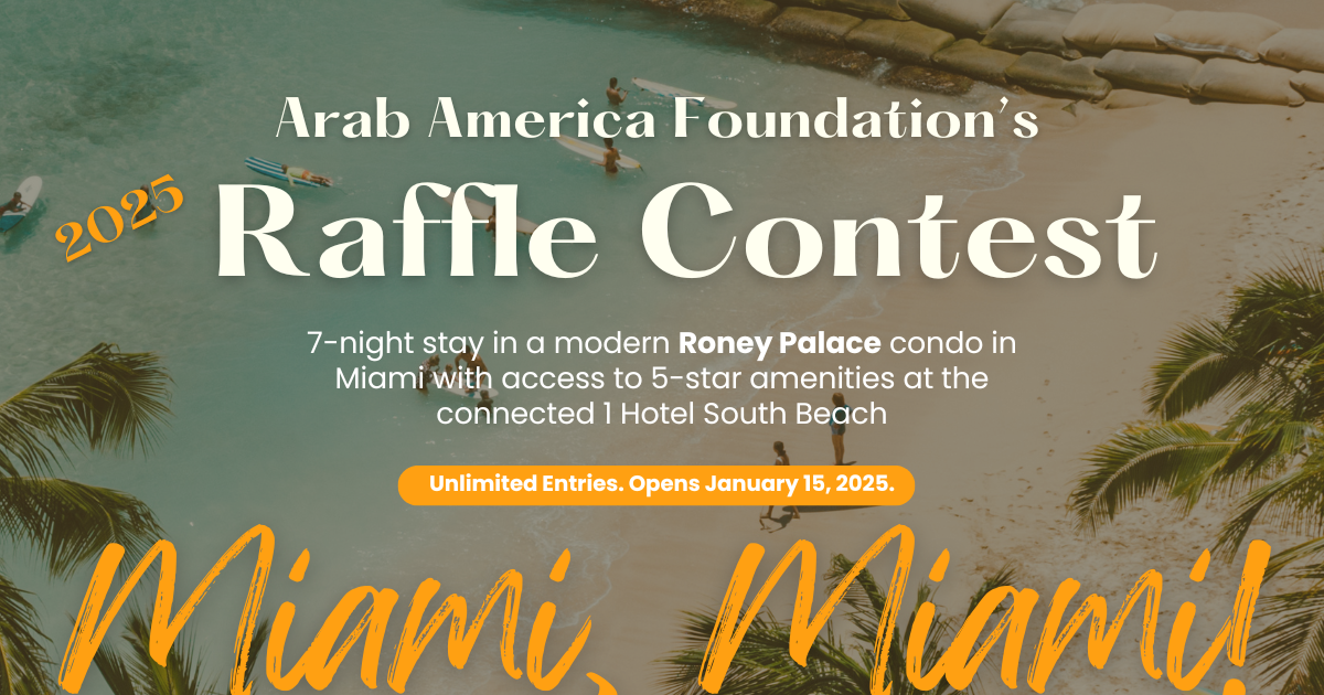 Campaign cover image for Arab America Foundation - 2025 Raffle Contest!