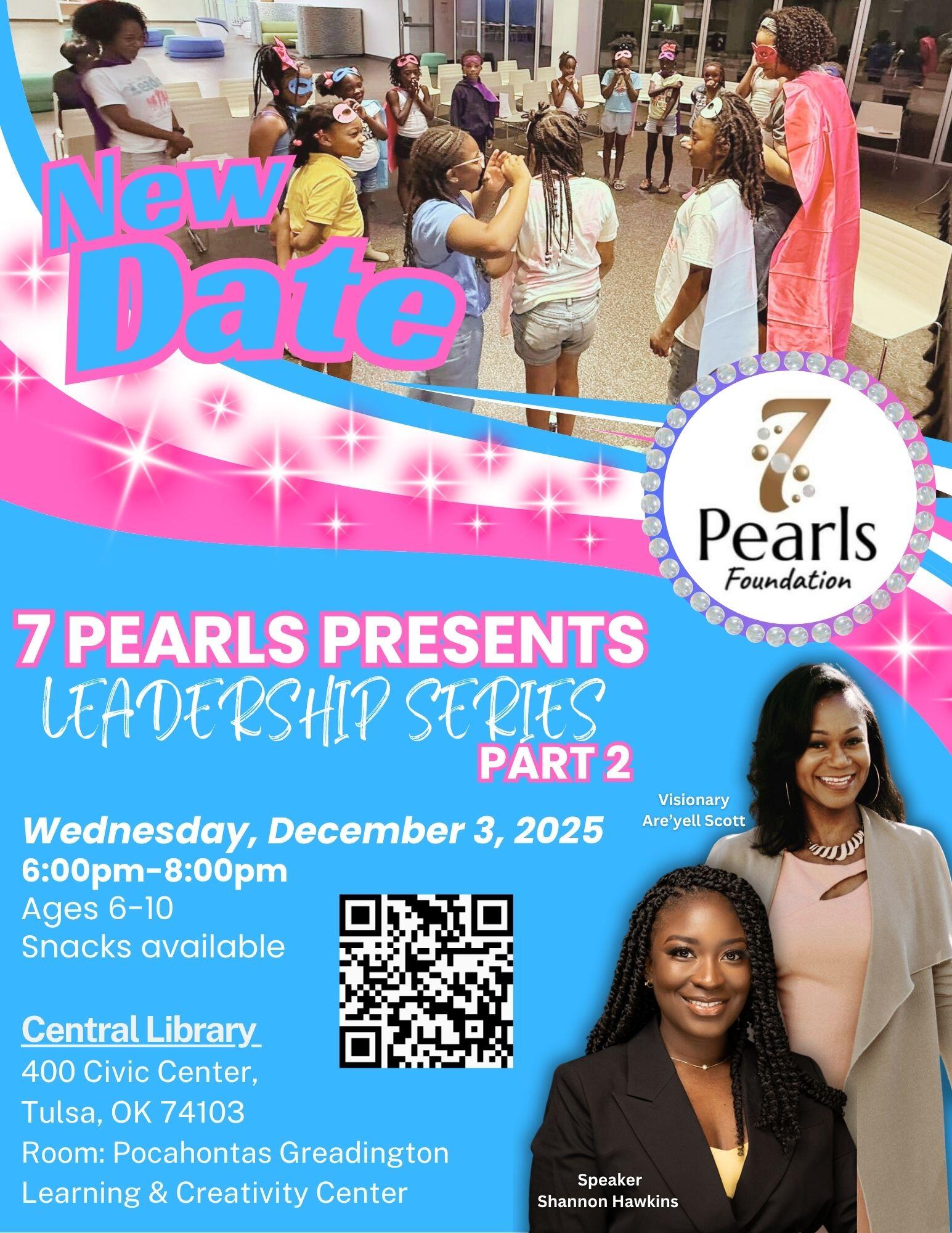 Campaign cover image for 7 Pearls Foundation Leadership : Kiddo Konvos Pt.2