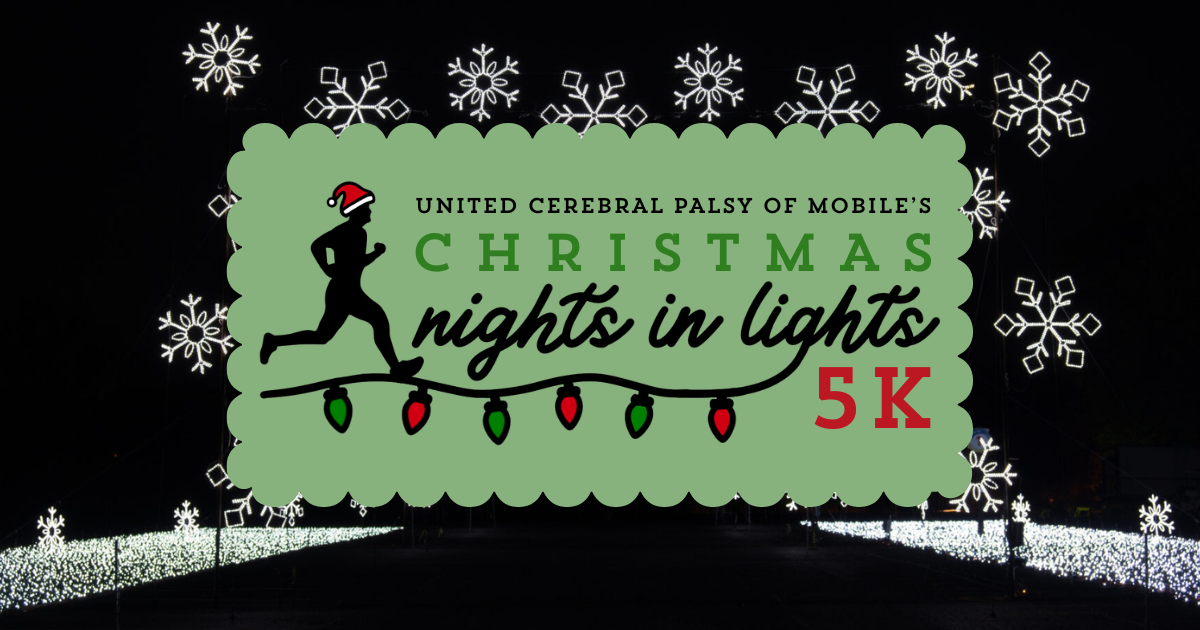 Campaign cover image for United Cerebral Palsy of Mobile's Christmas Nights In Lights 5K