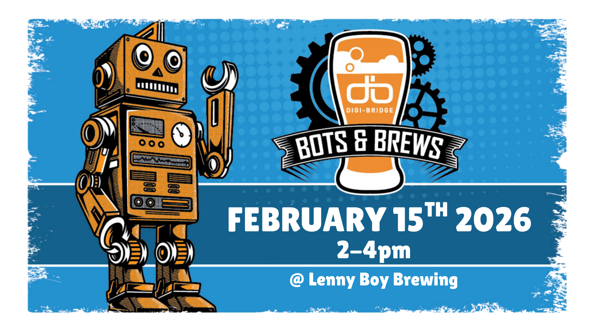 Campaign cover image for Bots & Brews - 2026