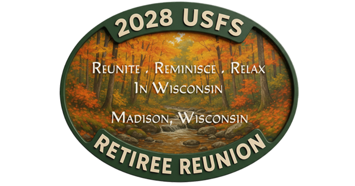 Campaign cover image for 2028 US Forest Service Retiree Reunion  --  The Lands That Nobody Wanted