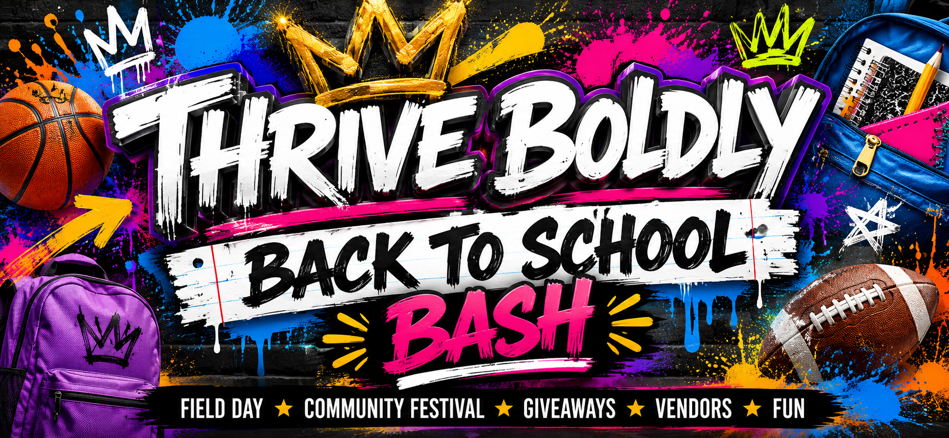 Campaign cover image for Thrive Boldly: Back-to-School Summer Bash