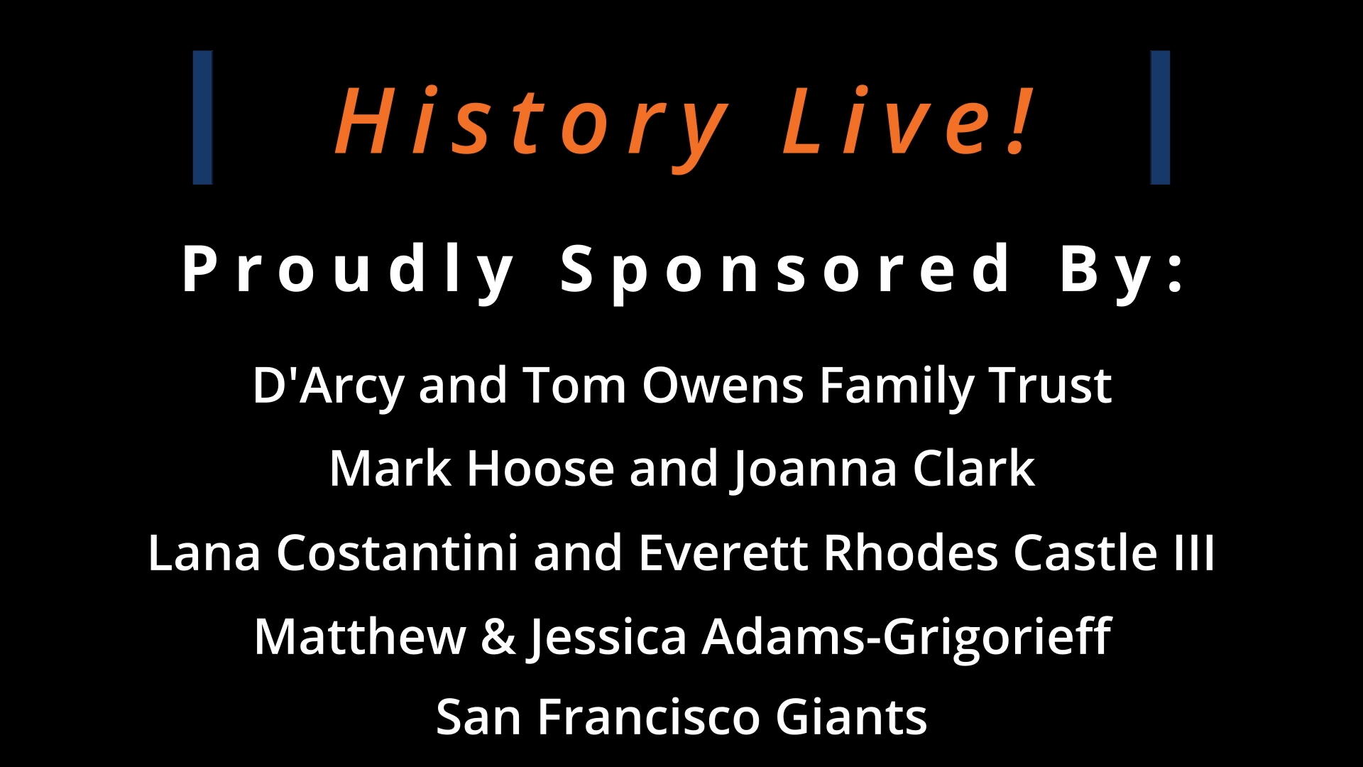 Campaign cover image for History Live! Your Sponsorship Makes History Come Alive!