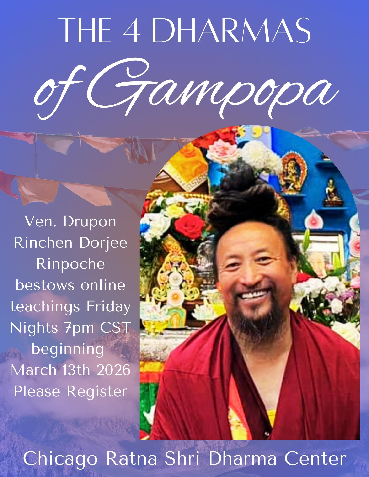 Campaign cover image for Friday Teachings: 4 Dharmas of Gampopa