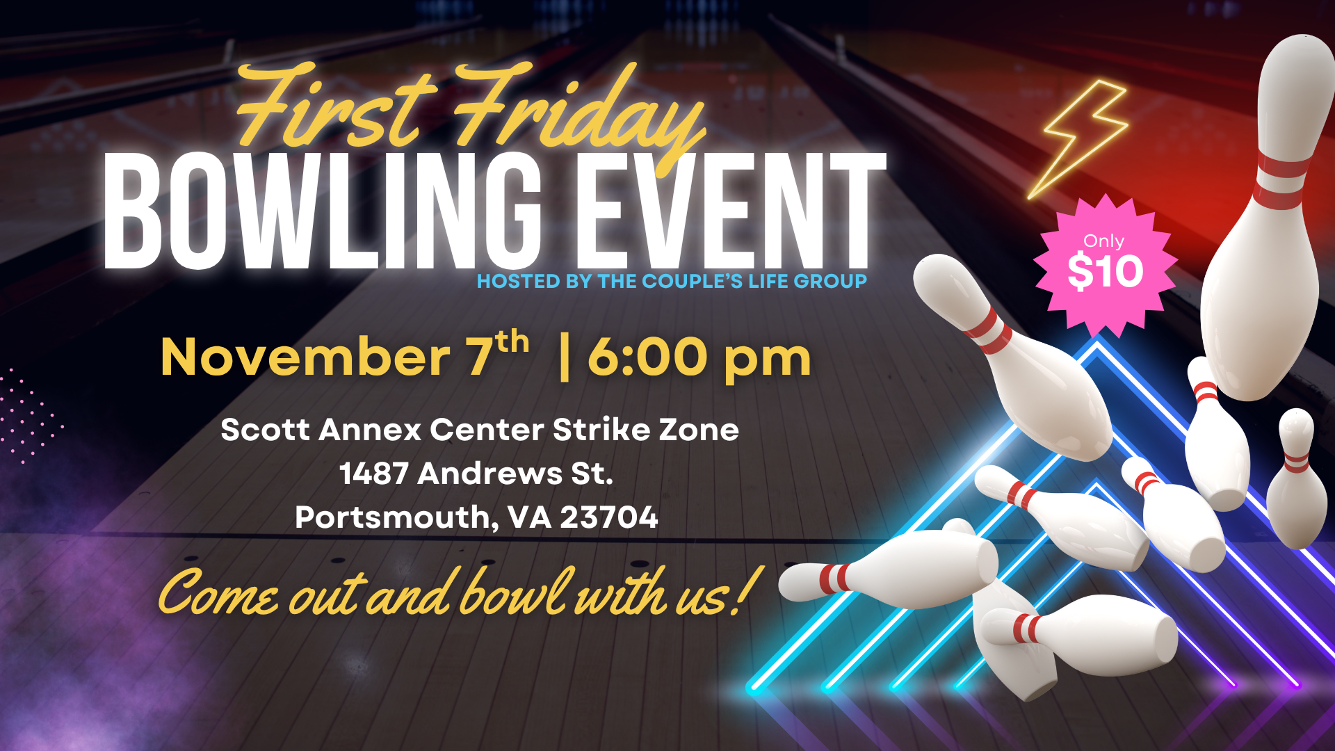 Campaign cover image for FBCSH First Friday Bowling Event