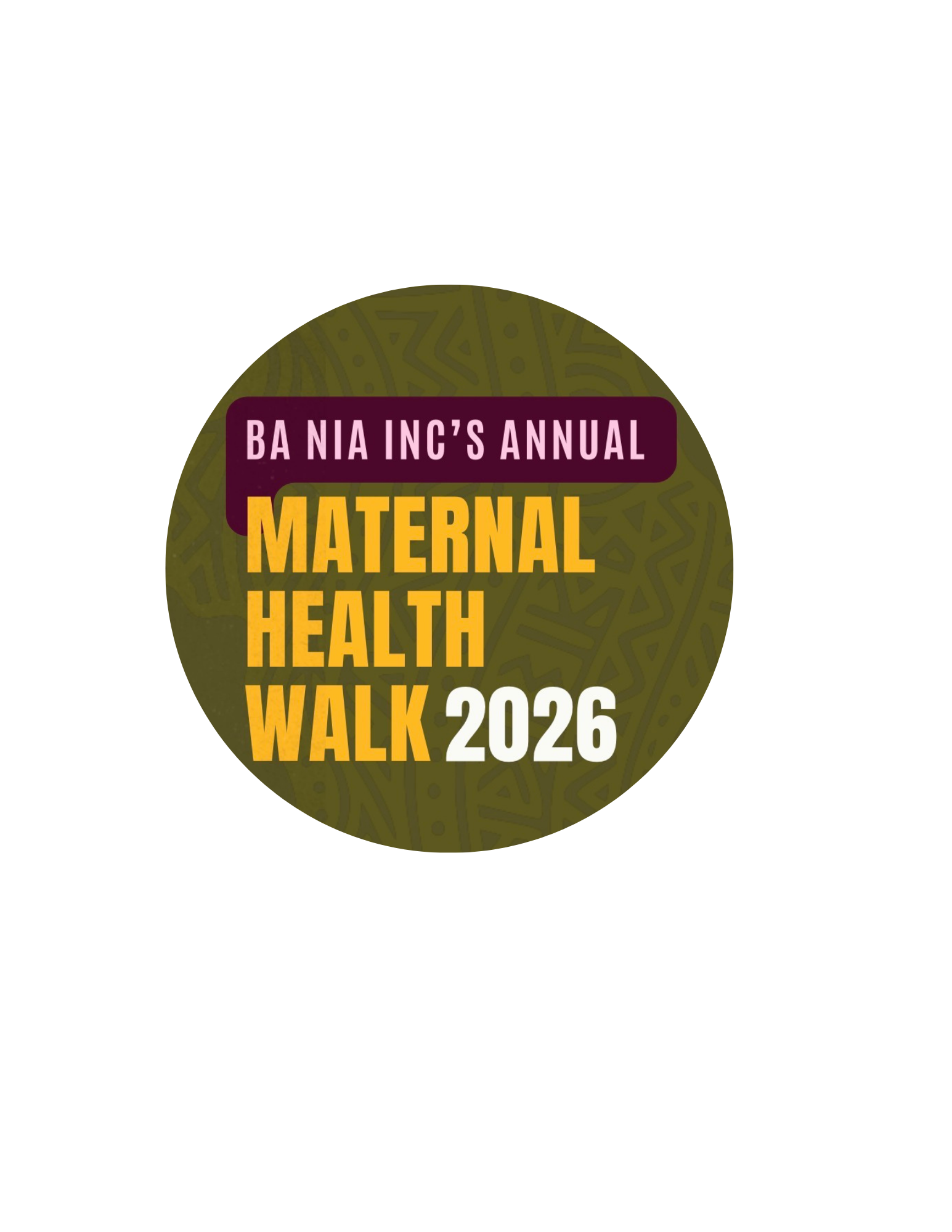 Campaign cover image for BA NIA INC'S ANNUAL MATERNAL HEALTH WALK 2026
