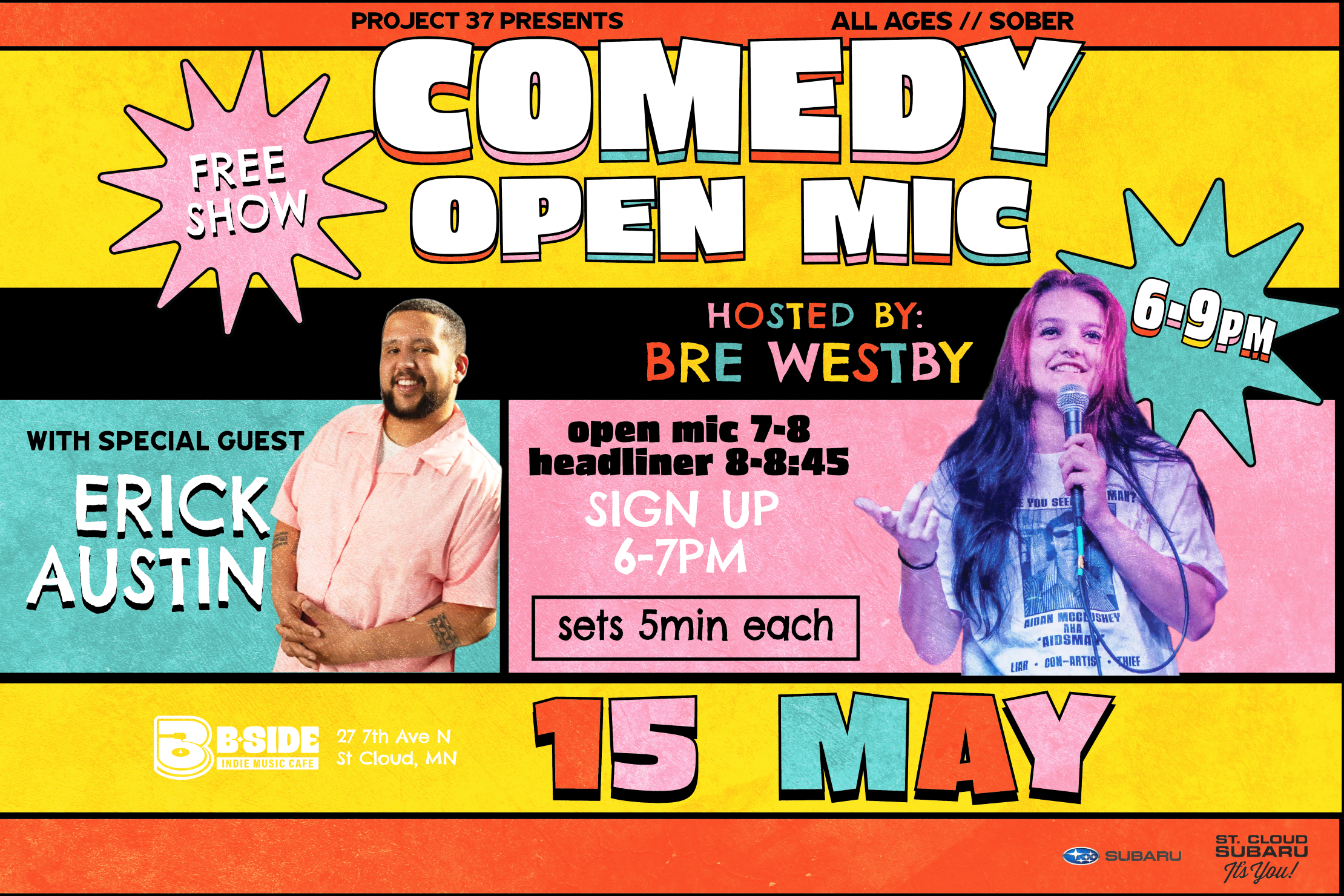 Campaign cover image for Comedy Open Mic // Hosted by Bre Westby // Special Guest Erick Austin