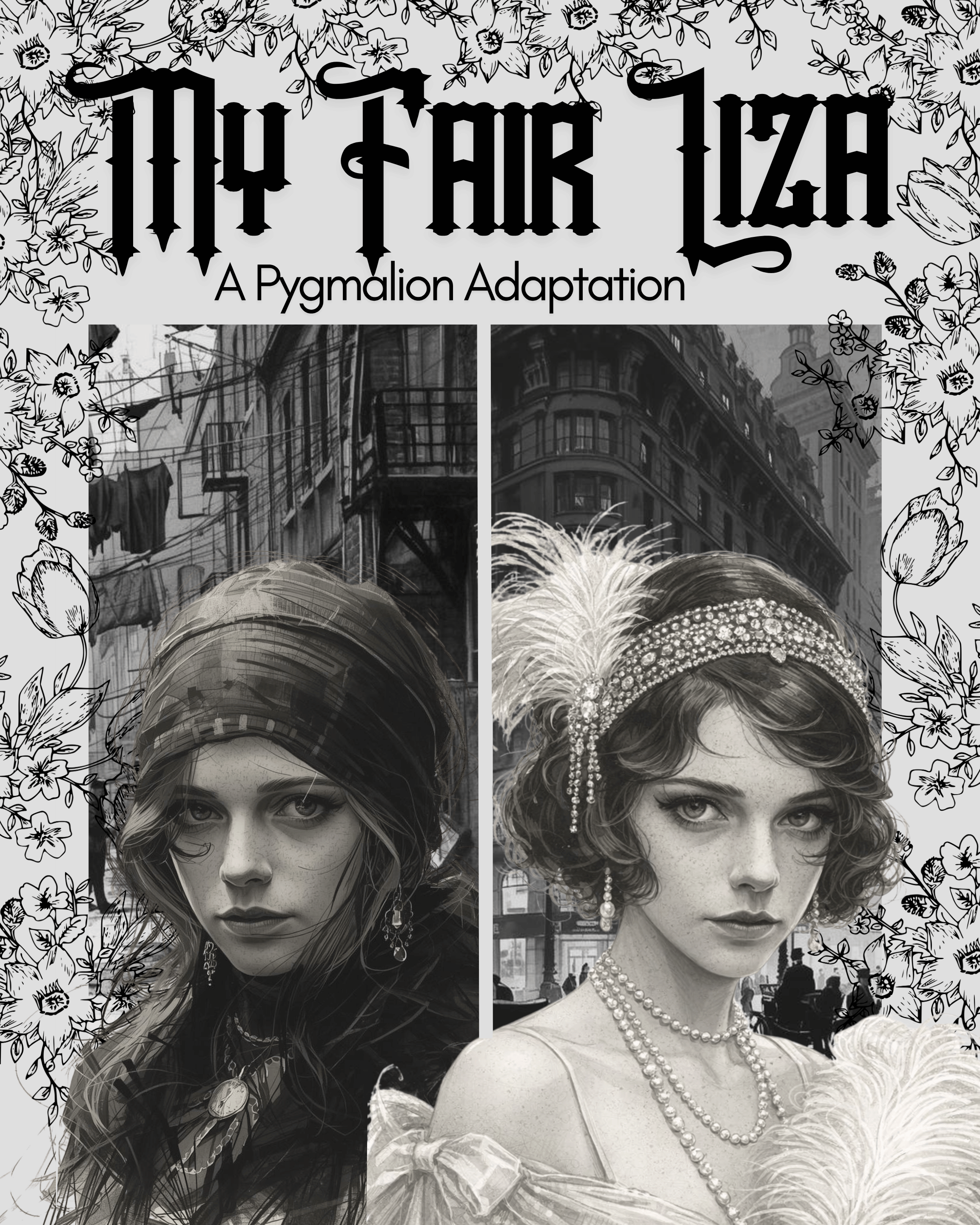 Campaign cover image for My Fair Liza - A Pygmalion Adaptation