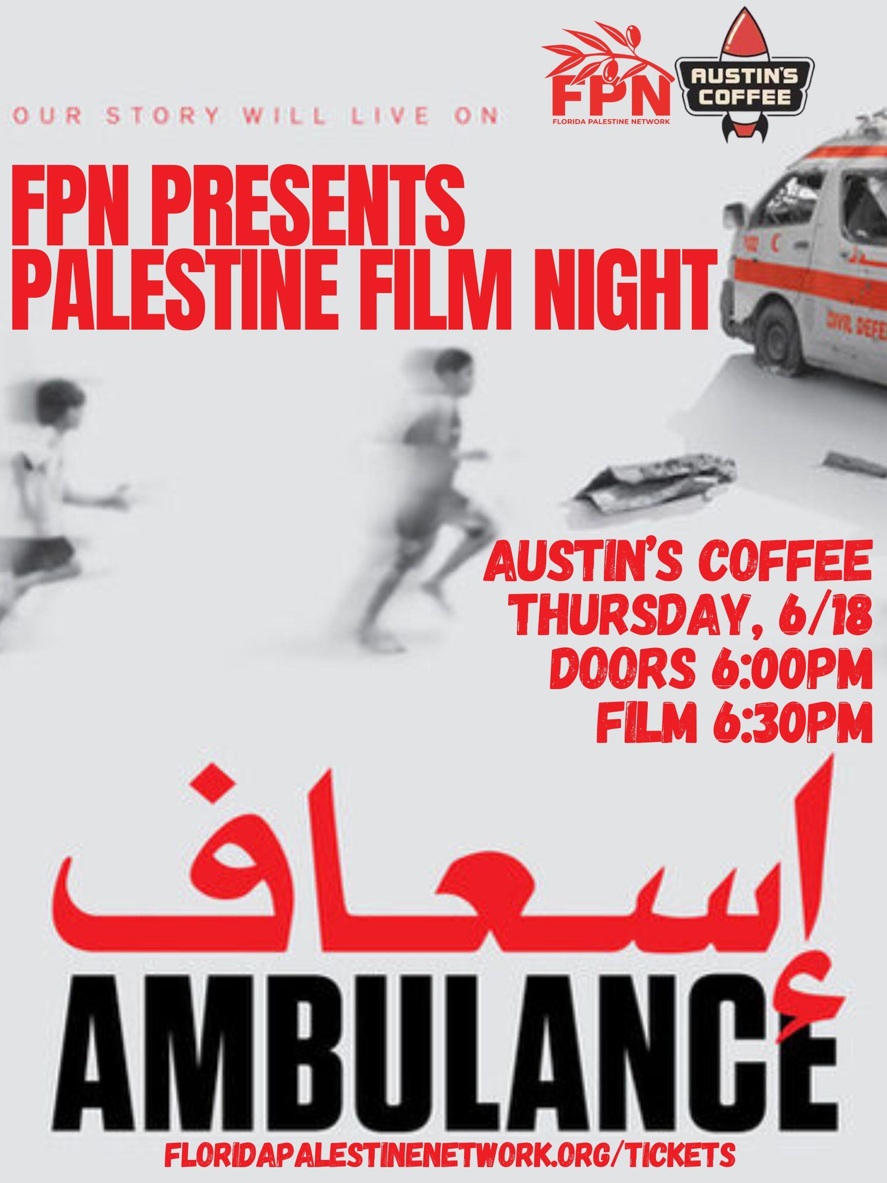 Campaign cover image for Palestine Film Night: AMBULANCE