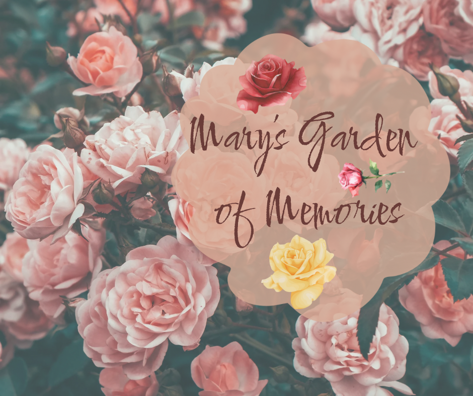 Campaign cover image for Mary Nelson’s Garden of Memories