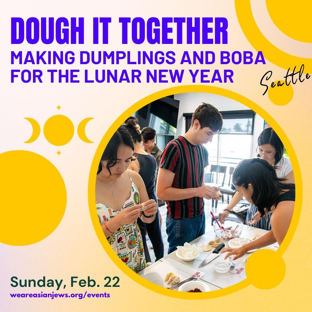 Campaign cover image for Dough It Together: Welcoming in the LUNAR New Year
