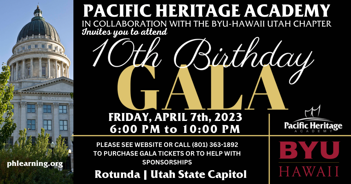 Pacific Heritage Academy 10 Year Gala