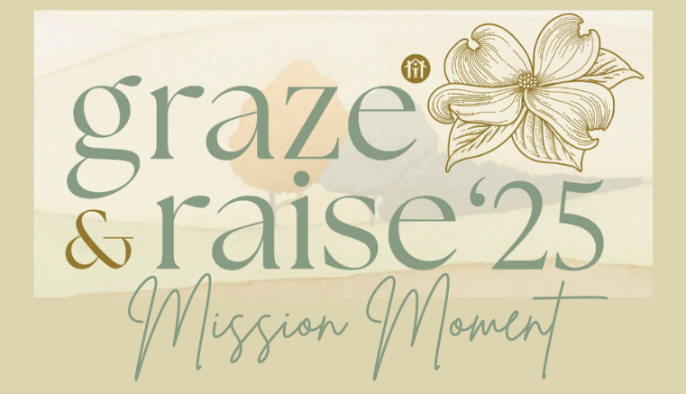 Campaign cover image for Graze and Raise: Mission Moment