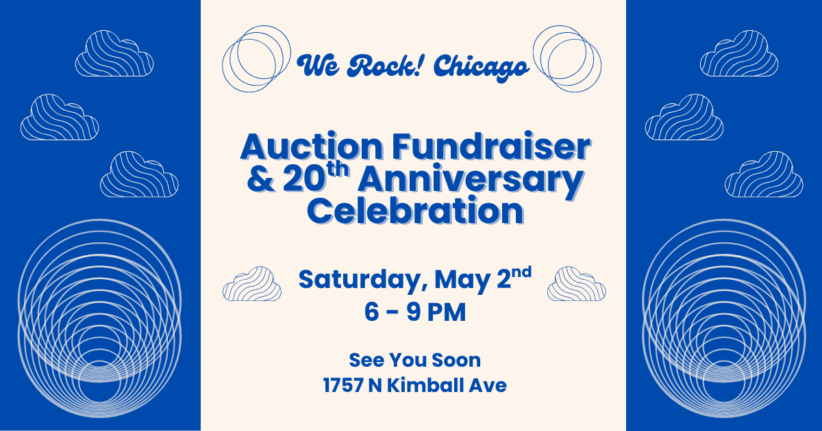Campaign cover image for We Rock! Chicago: 20 Year Anniversary - Auction Fundraiser