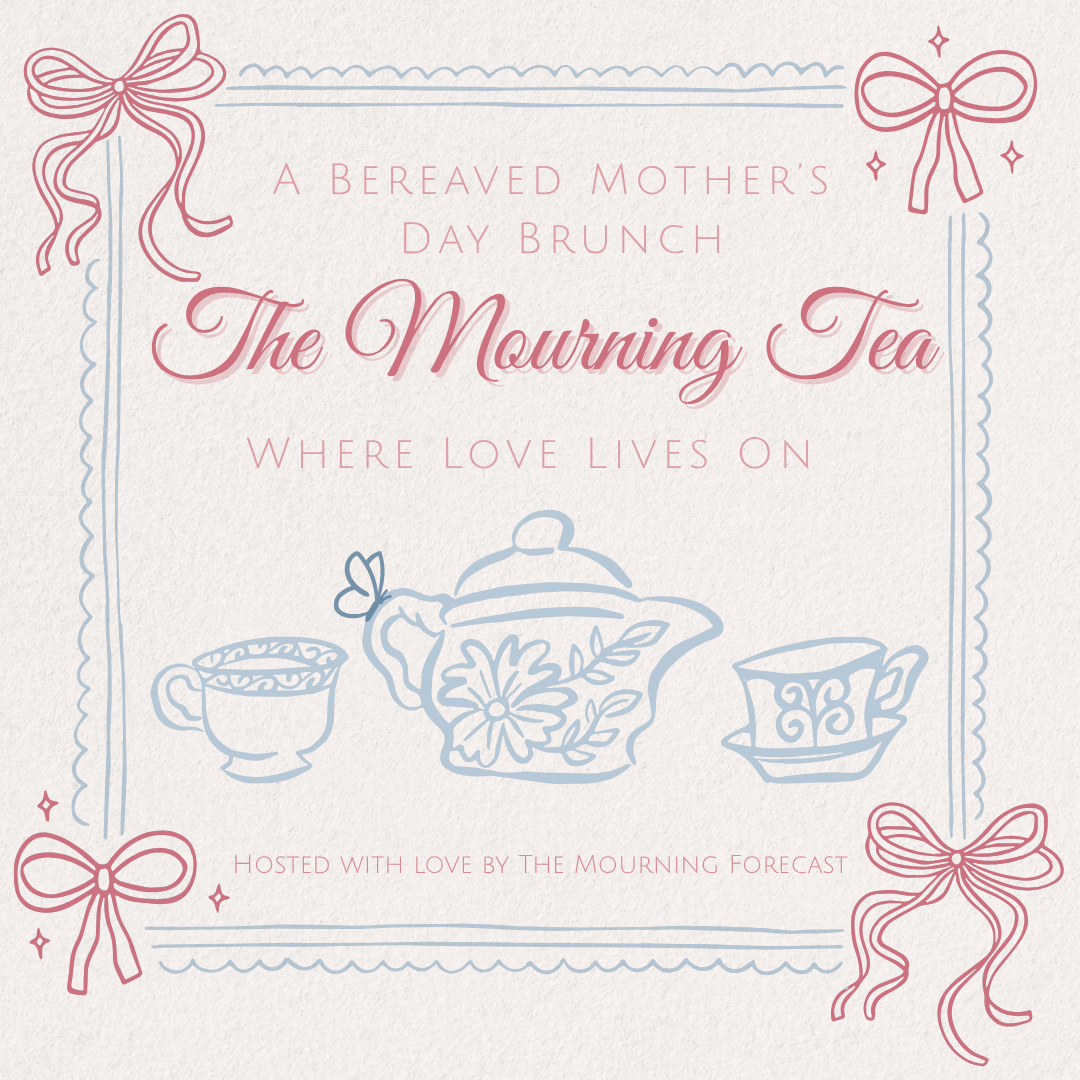 Campaign cover image for The Mourning Tea: Where Love Lives On