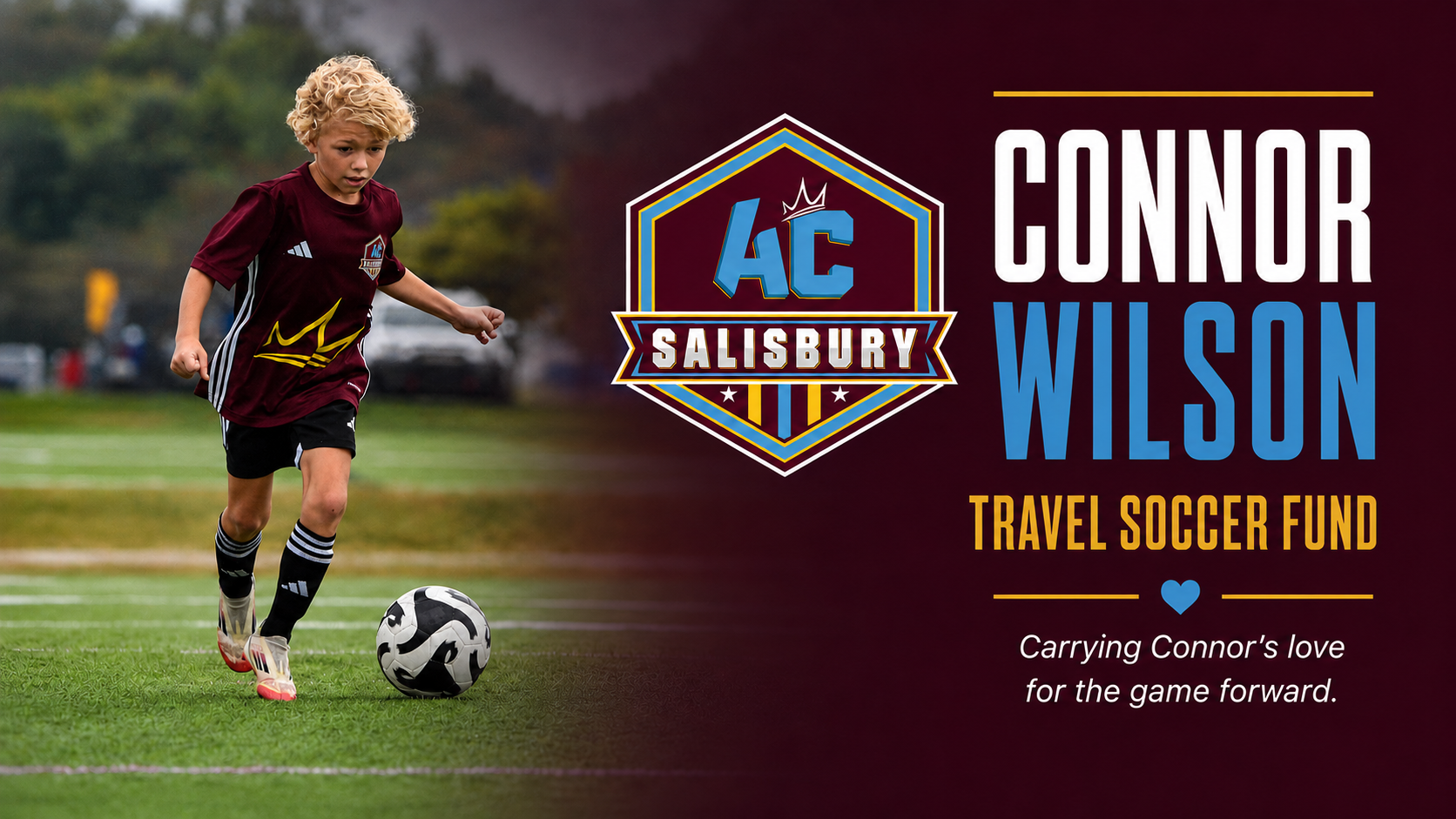 Campaign cover image for Connor Wilson Travel Soccer Fund