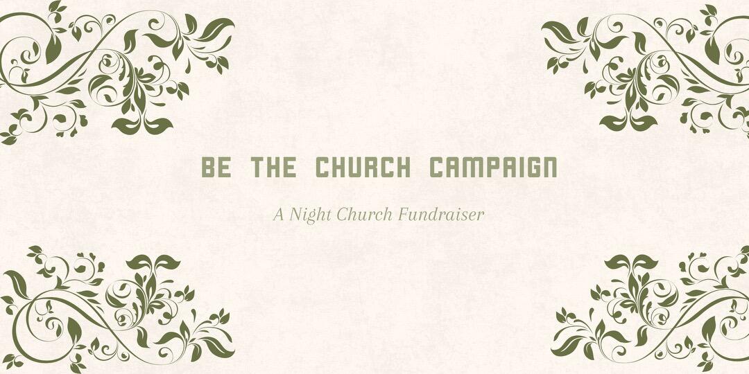Campaign cover image for Be The Church Campaign
