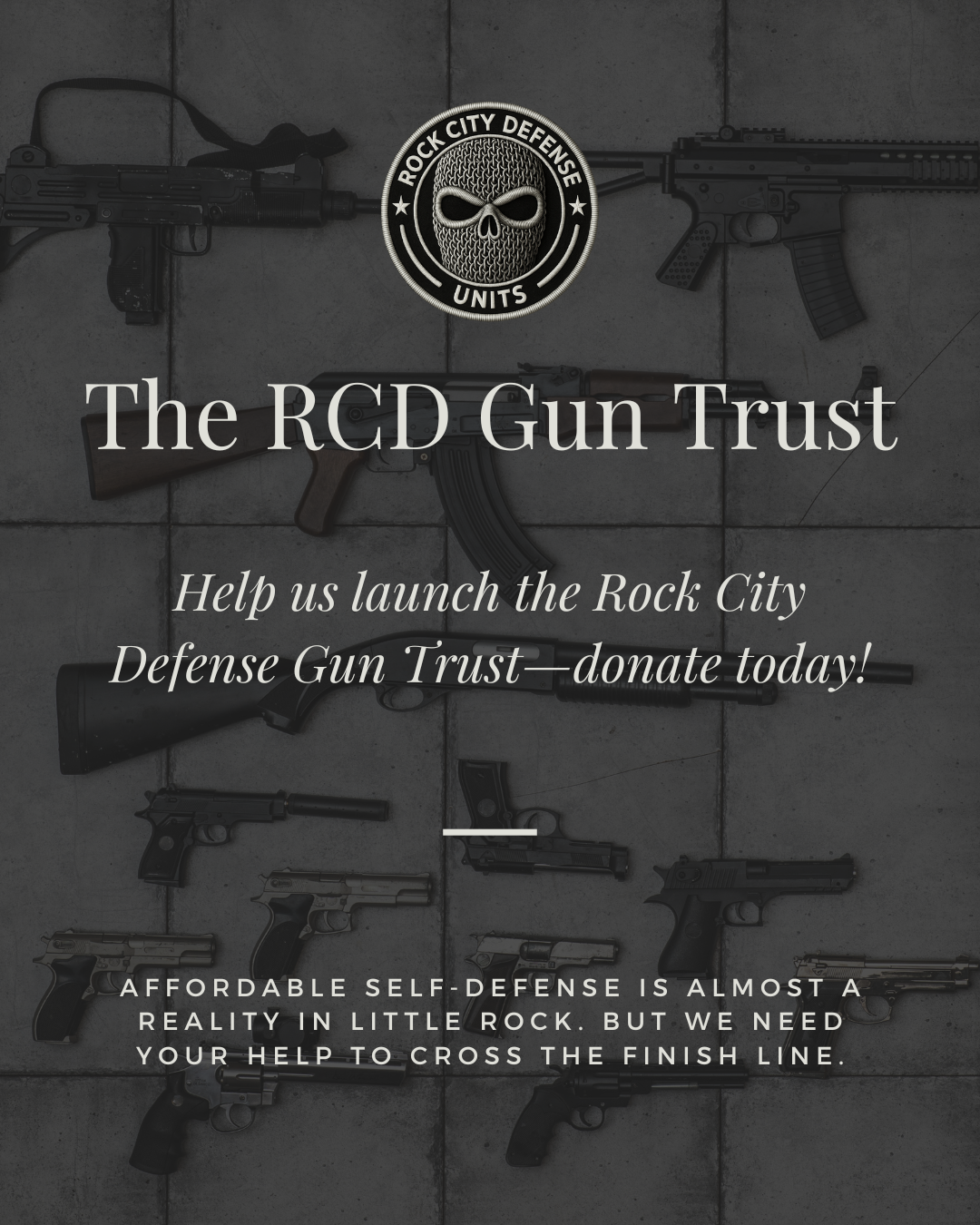 Campaign cover for Rock City Defense Gun Trust Fund