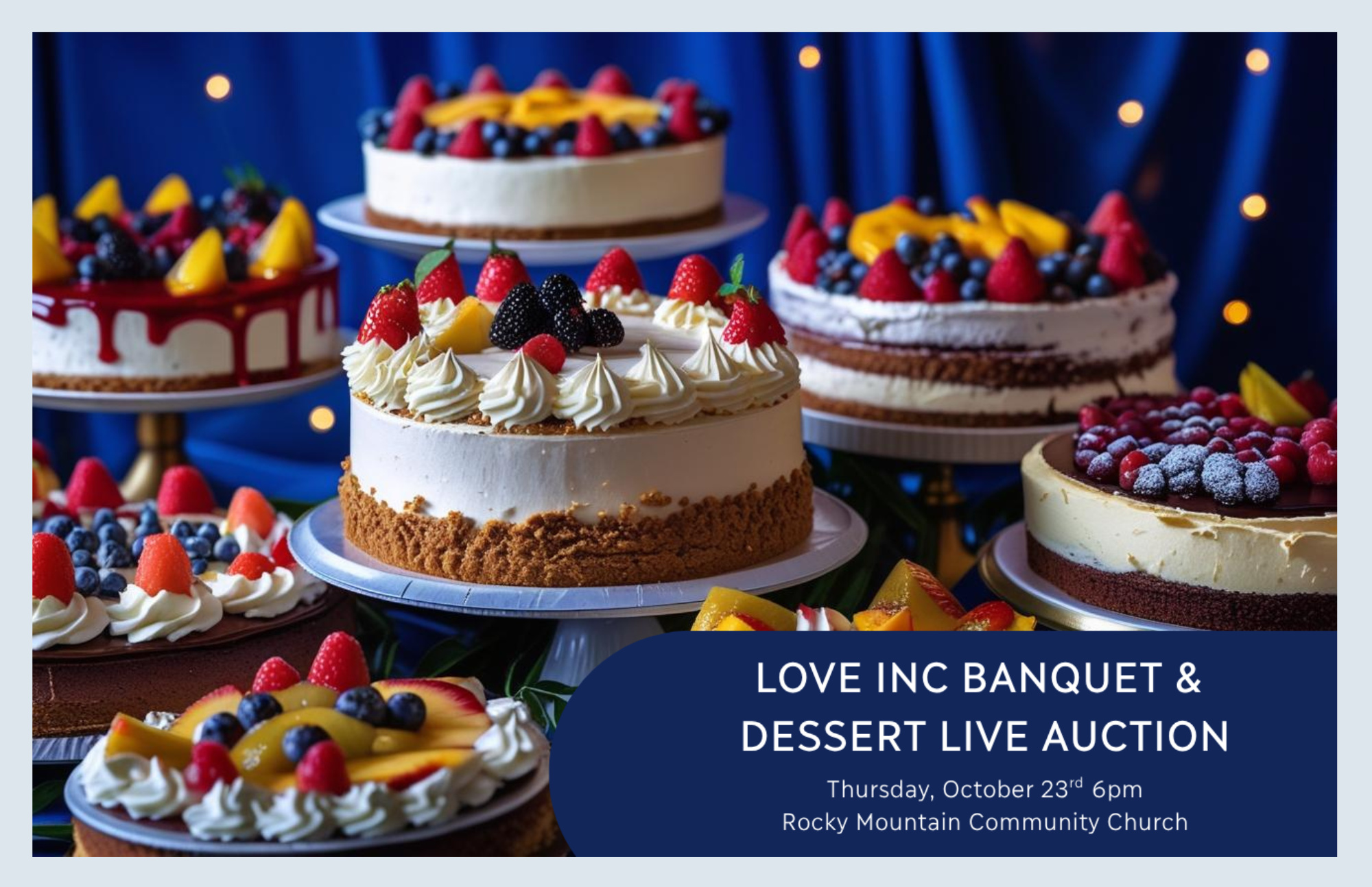 Campaign cover image for Love Inc Banquet & Dessert Live Auction