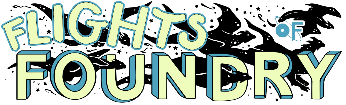 Campaign cover image for Flights of Foundry Wants a New Platform!