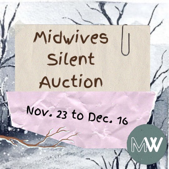 Campaign cover image for The Midwives Silent Auction 2023