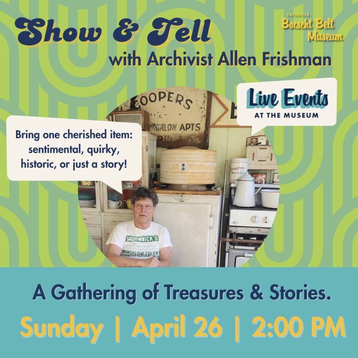Campaign cover image for Show and Tell with Archivist Allen Frishman