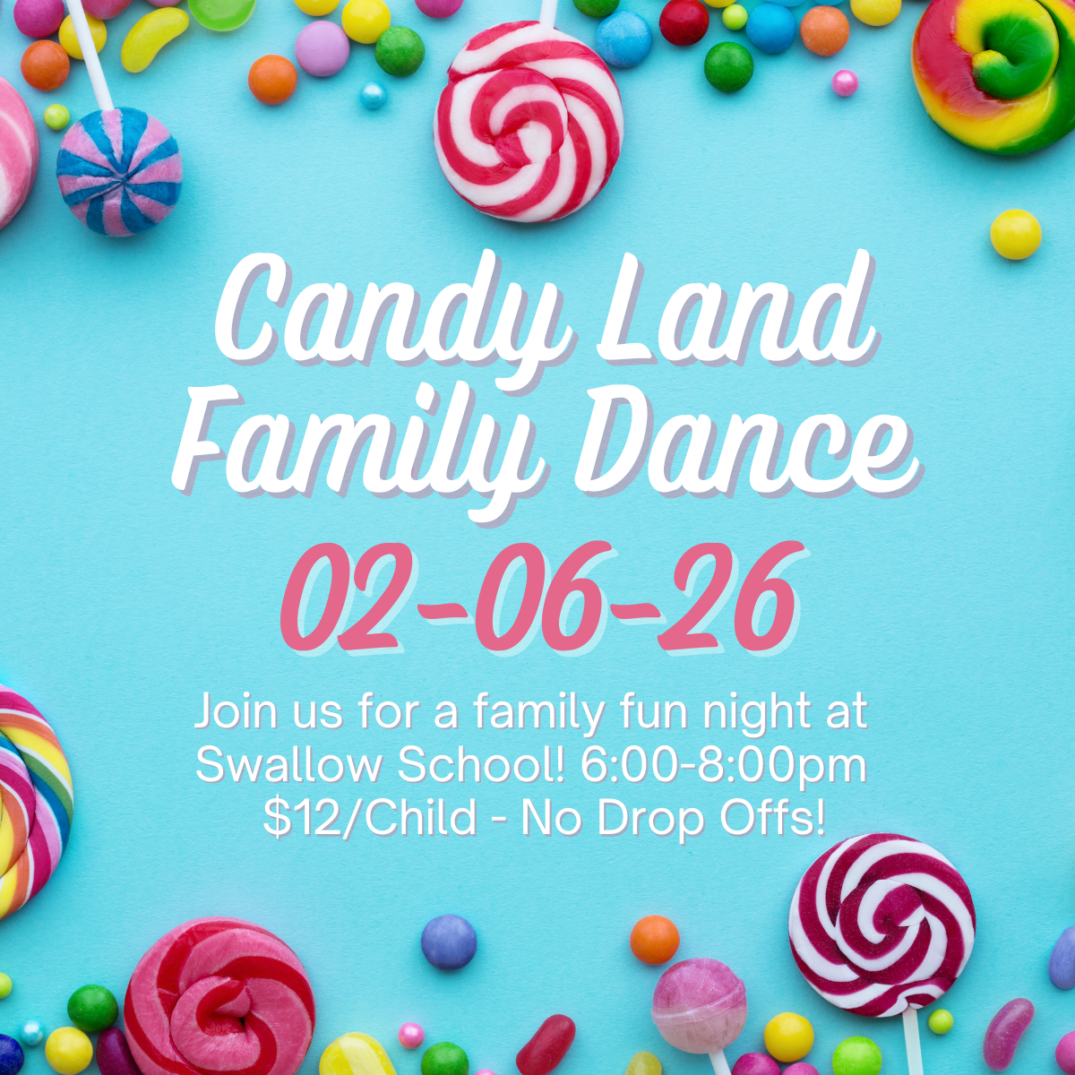 Campaign cover image for 2026 Family Dance - Candy Land