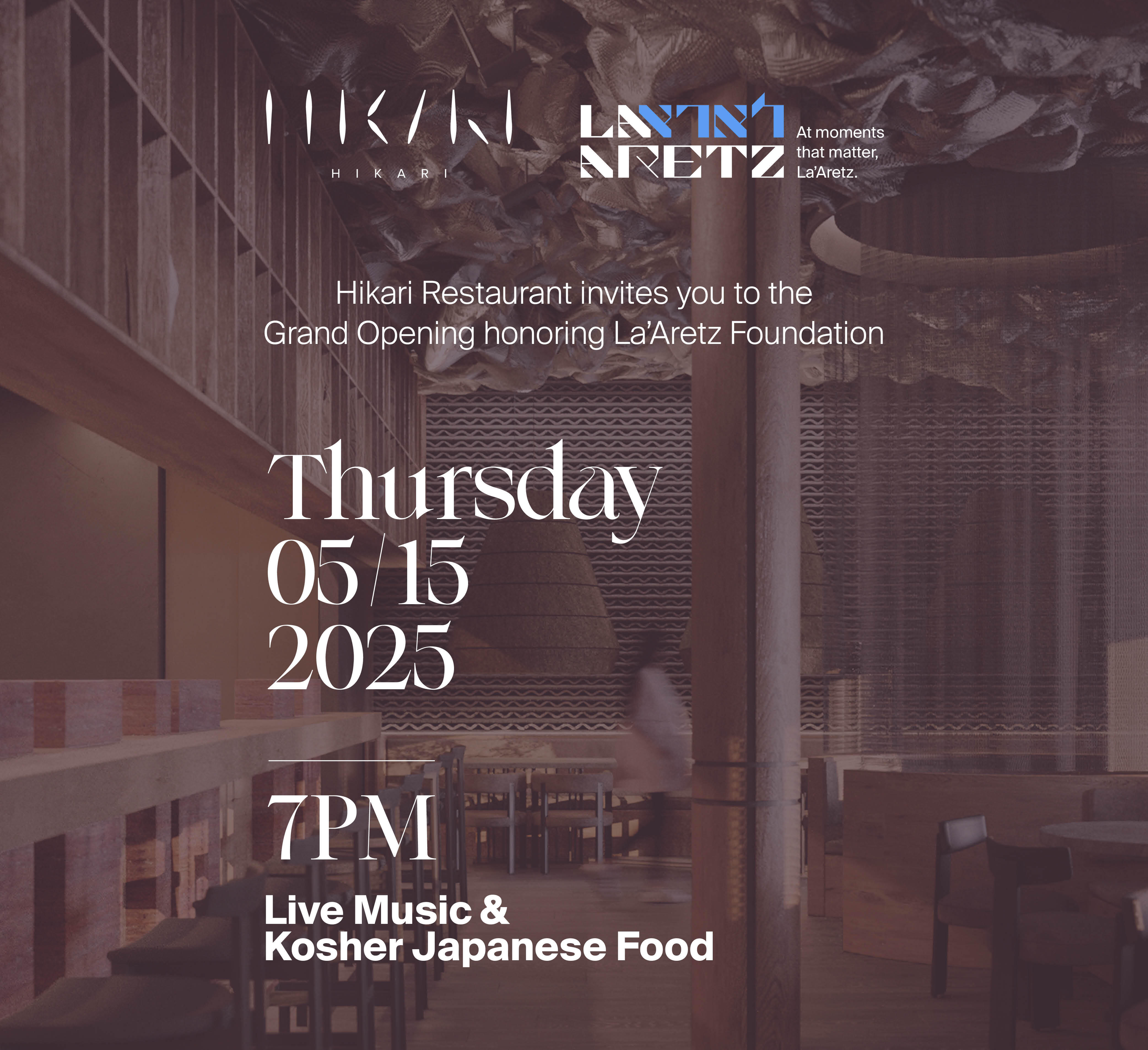 Campaign cover image for Hikari Resturant Grand Opening Honoring The La’Aretz Foundation
