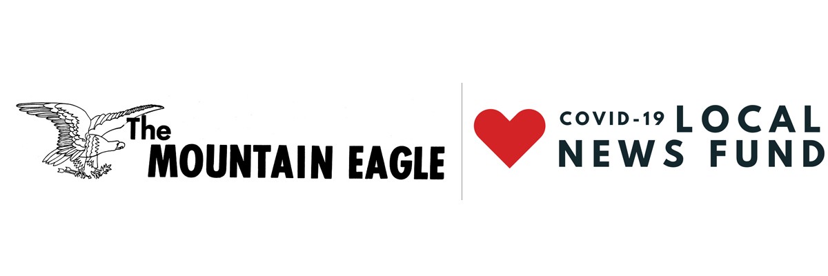 Campaign cover image for The Mountain Eagle - COVID-19 Local News Fund