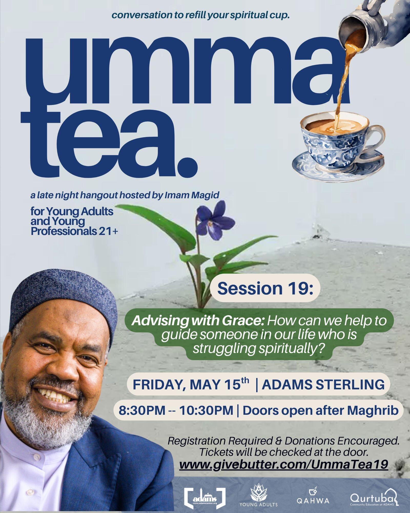 Campaign cover image for UmmaTea #19 – w/Imam Magid