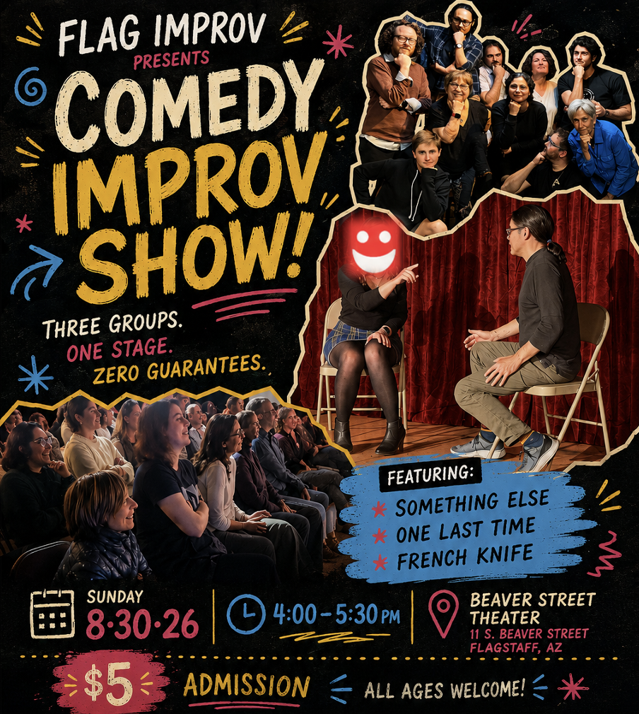 Campaign cover image for Flagstaff Improv Pressents: Comedy Show with Guest Performers (copy)