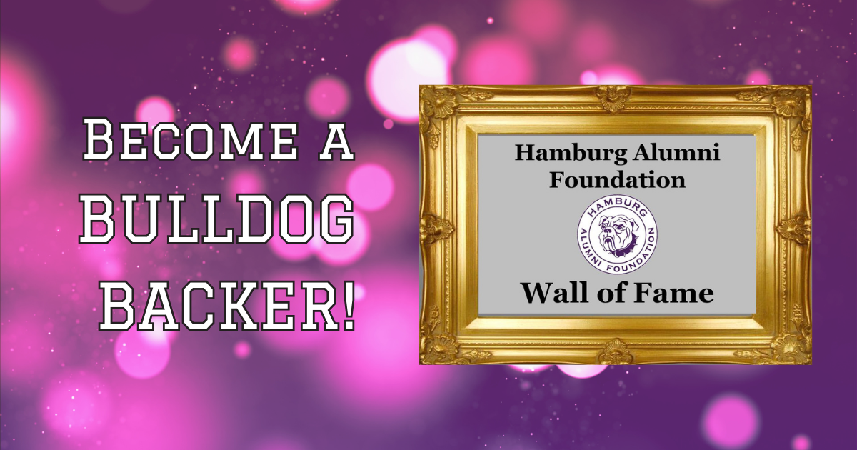 Campaign cover image for 2025 Hamburg Alumni Foundation Wall of Fame Ceremony Bulldog Backers