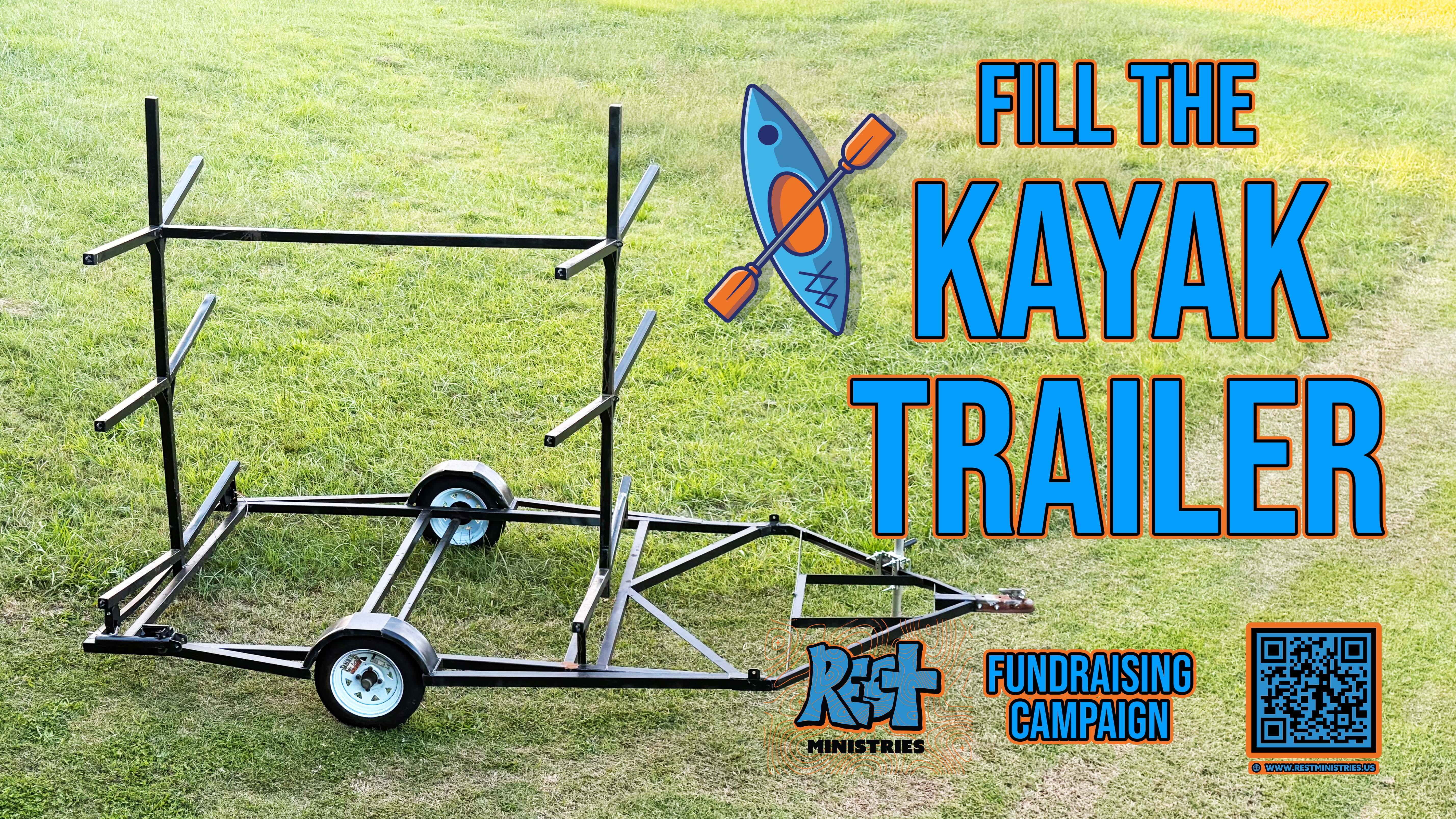 Campaign cover for Fill The Kayak Trailer