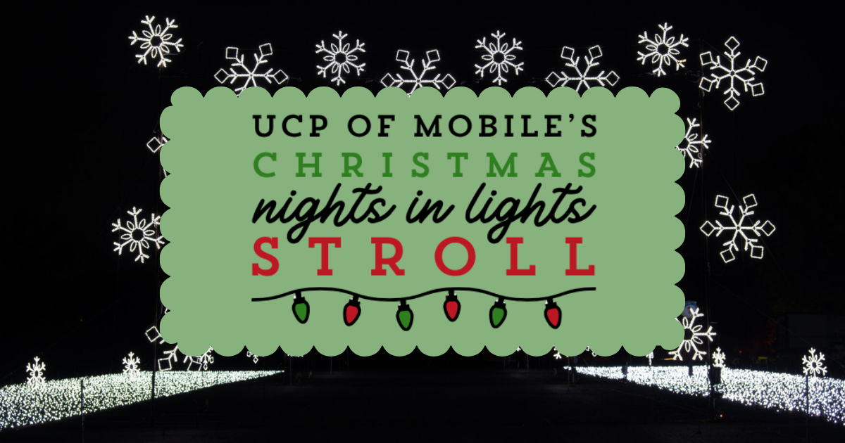 Campaign cover image for United Cerebral Palsy of Mobile's Christmas Nights In Lights Stroll