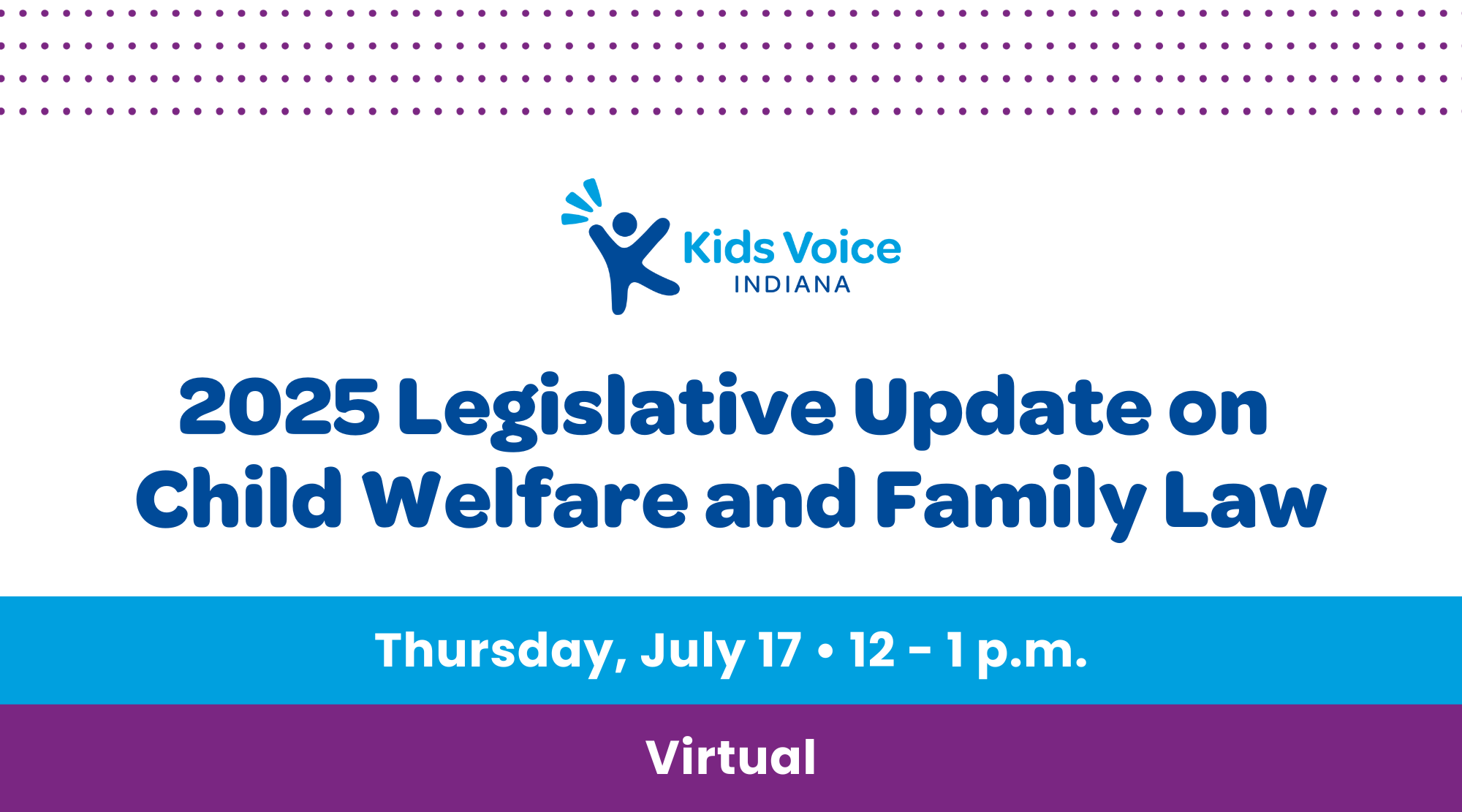 Campaign cover image for 2025 Legislative Update on Child Welfare and Family Law