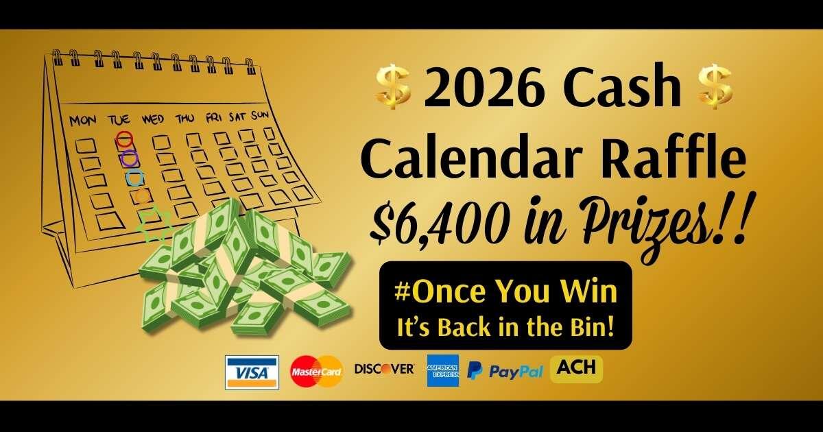 Campaign cover image for 2026 St. Gabriel Cash Calendar Raffle   #onceyouwinitsbackinthebin