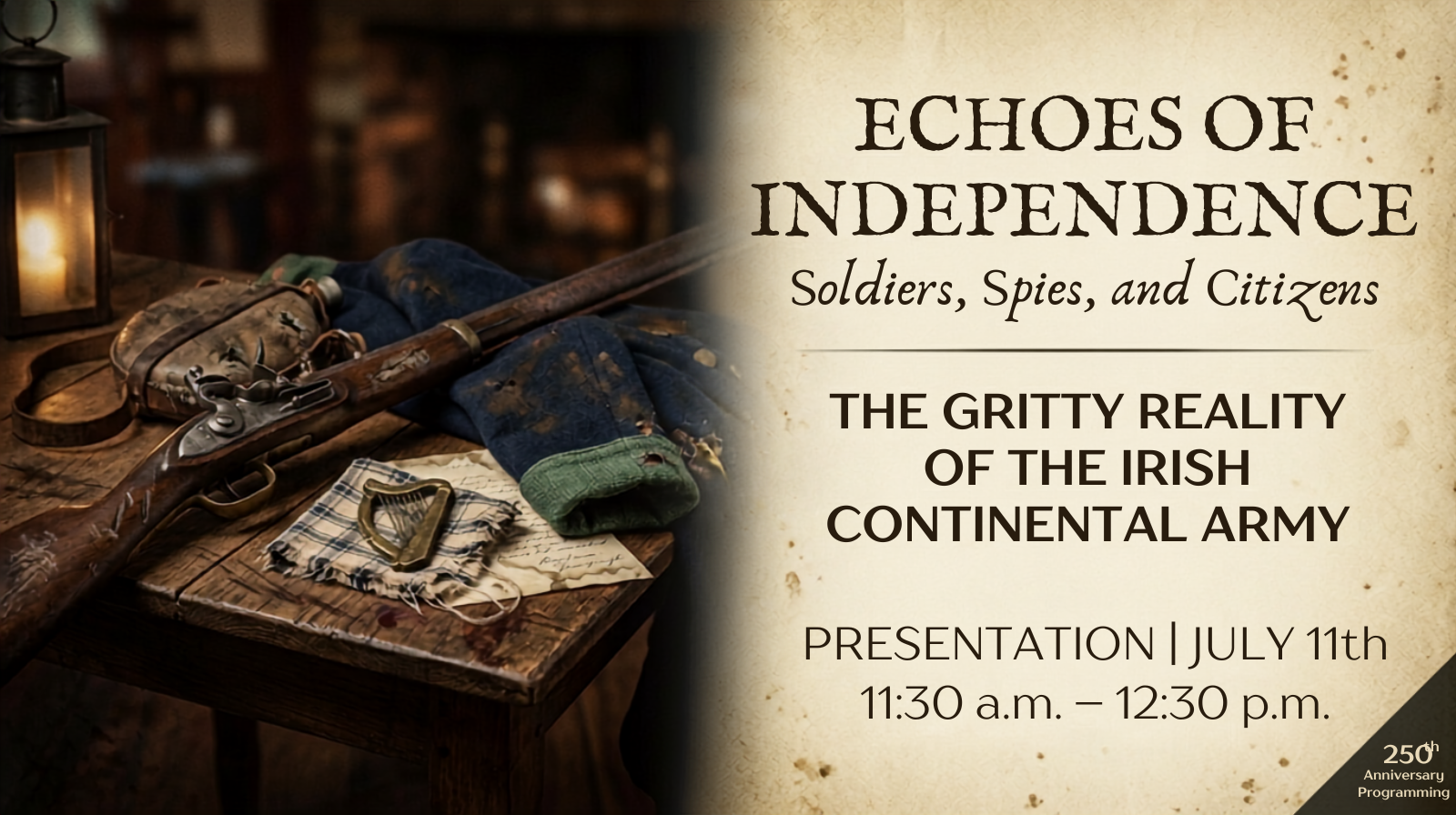 Campaign cover image for Echoes of Independence Soldiers, Spies, and Citizens:
