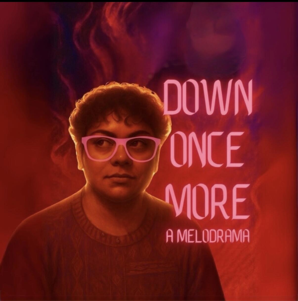 Campaign cover image for Down Once More