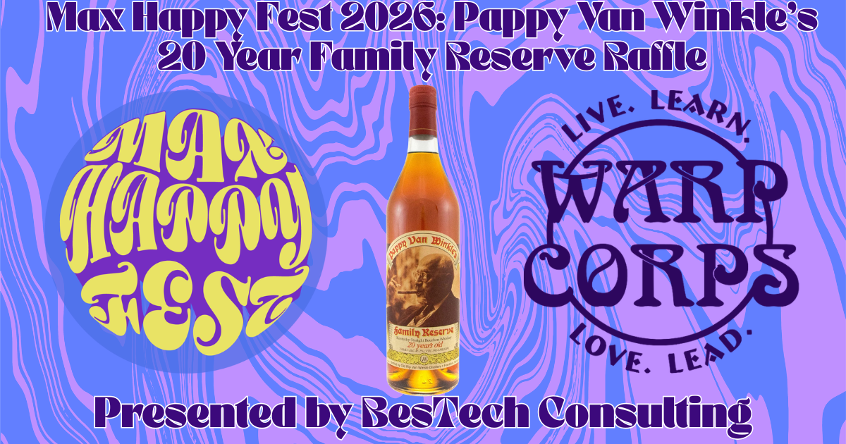 Campaign cover image for Max Happy Fest and BesTech Consulting Present: Pappy Van Winkle 20 Year Family Reserve Bourbon Raffle