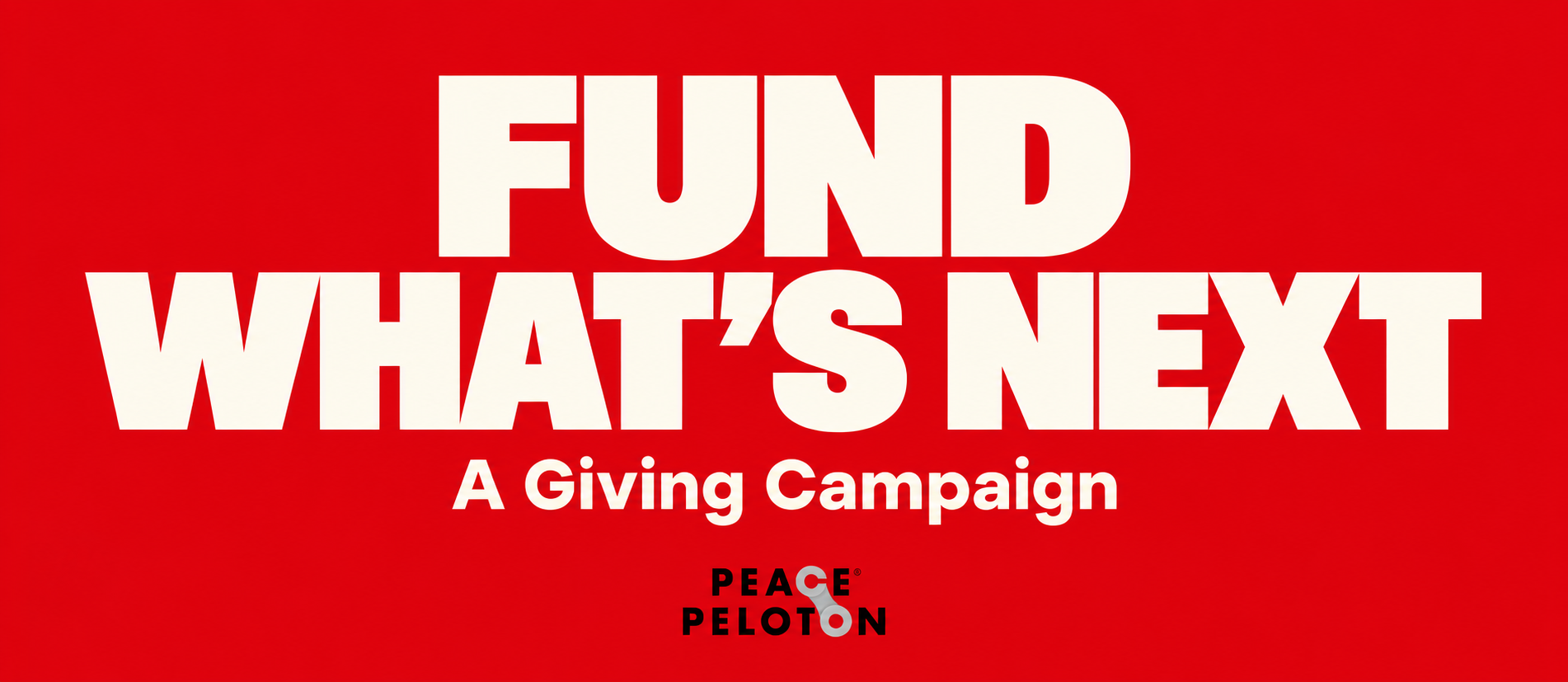 Campaign cover image for Fund What's Next - A Giving Campaign