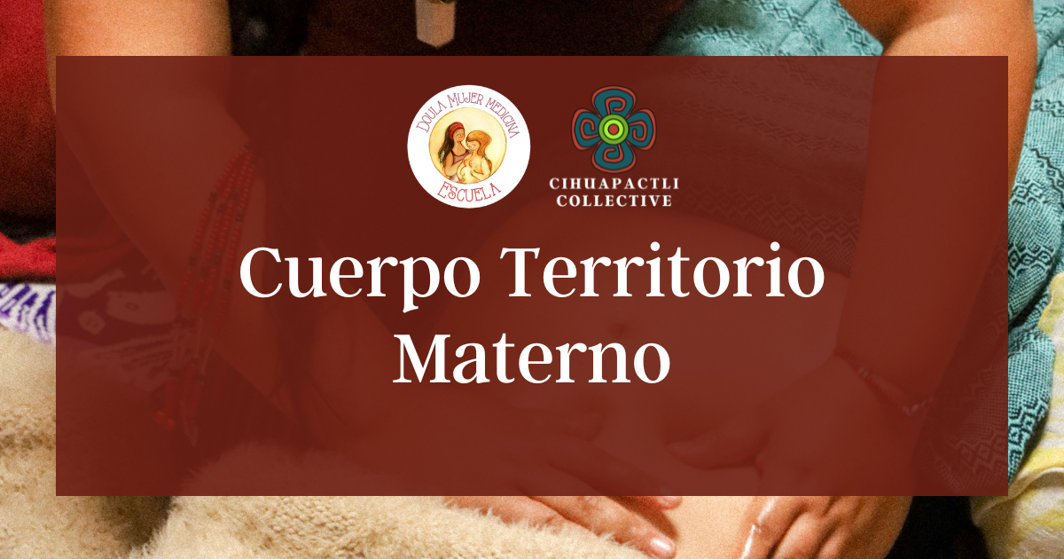 Campaign cover image for Inmersión Cuerpo Territorio Materno