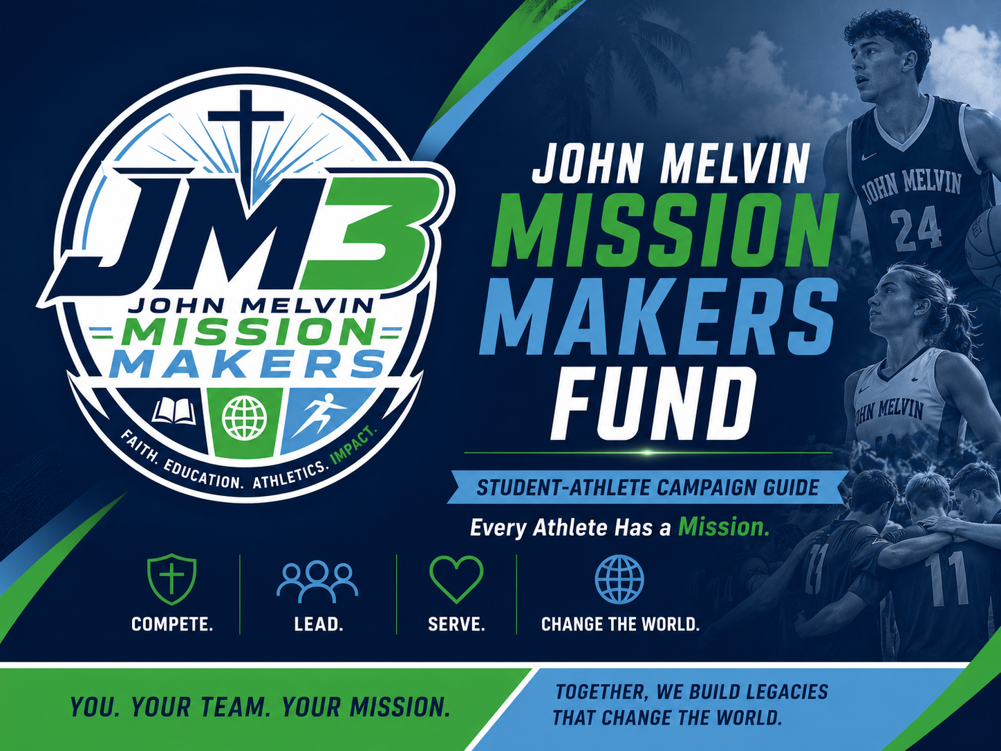 Campaign cover image for John Melvin Mission Makers Fund