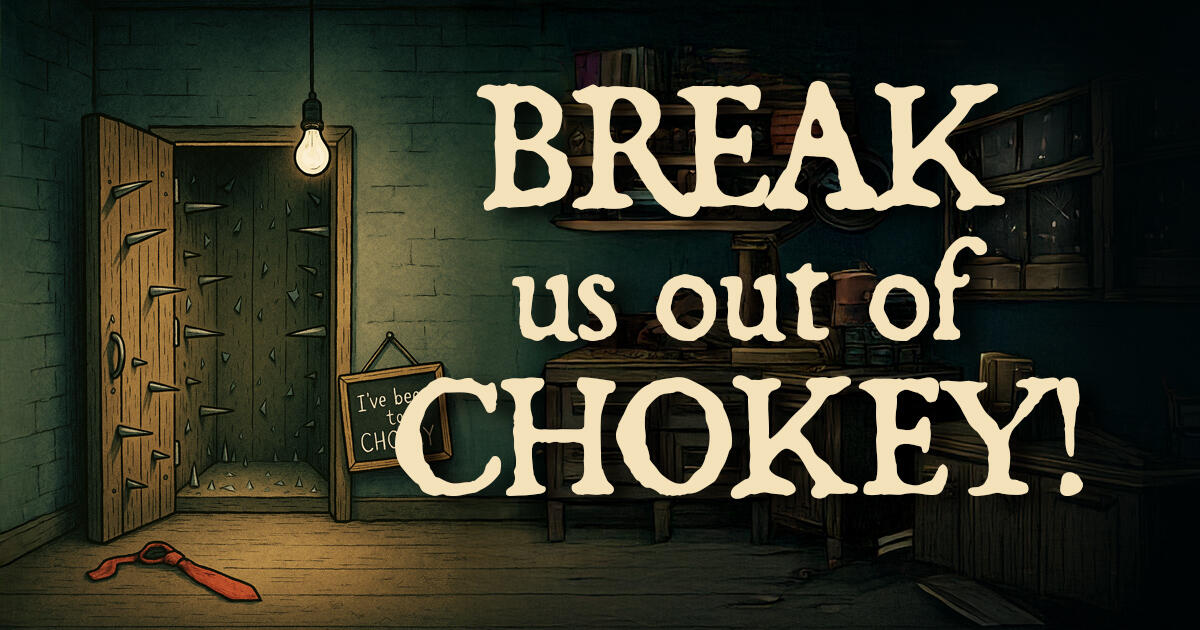 Campaign cover image for BREAK us out of CHOKEY