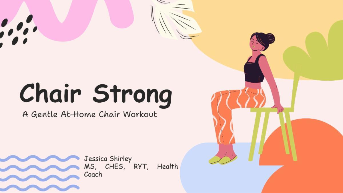 Campaign cover image for Chair Strong: A Gentle At Home Chair Workout